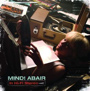 Mindi Abair - In Hi-Fi Stereo (CD)