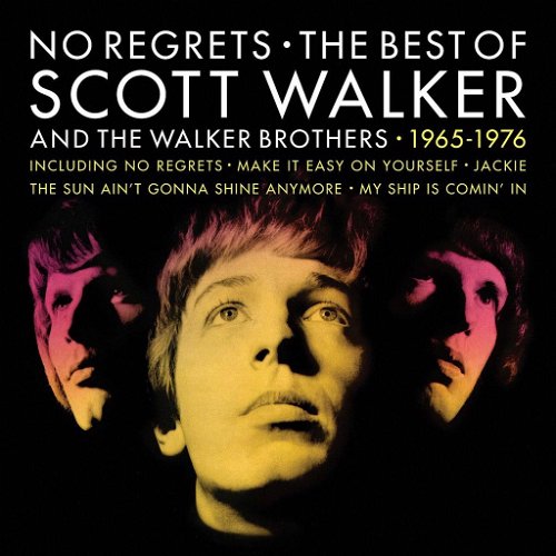 Scott Walker / The Walker Brothers - No Regrets - The Best Of Scott Walker And The Walker Brothers - 1965 - 1976 - 2LP
