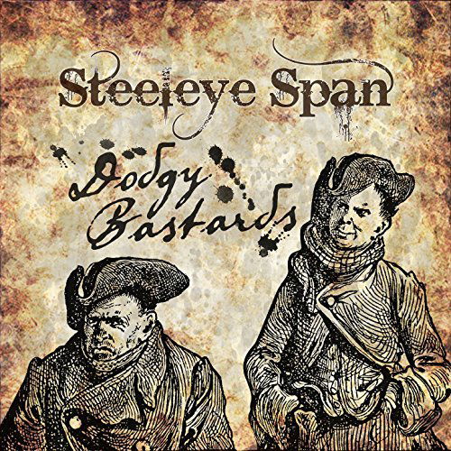 Steeleye Span - Dodgy Bastards (CD)