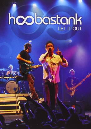 Hoobastank - Let It Out (DVD)