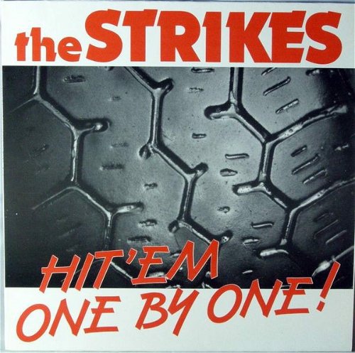 The Strikes - Hit 'Em One By One! (CD)