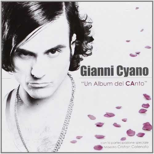 Gianni Cyano - Un Album Del Canto (CD)