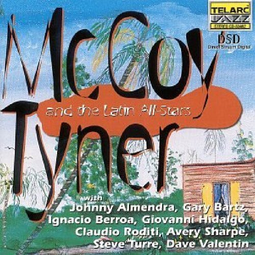 Mccoy Tyner - Mccoy Tyner & The Latin All-Stars (CD)