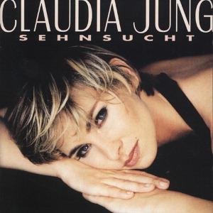 Claudia Jung - Sehnsucht (CD)
