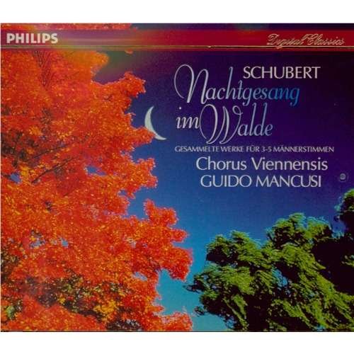 Schubert / Chorus Viennensis - Nachtgesang Im Walde - 3CD