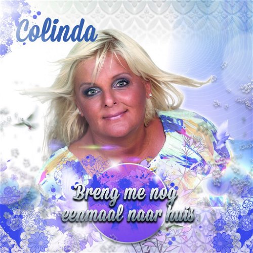 Colinda - Breng Me Nog Eenmaal Naar Huis (CD)