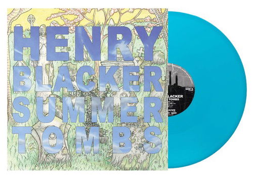 Henry Blacker - Summer Tombs (Blue Vinyl) (LP)