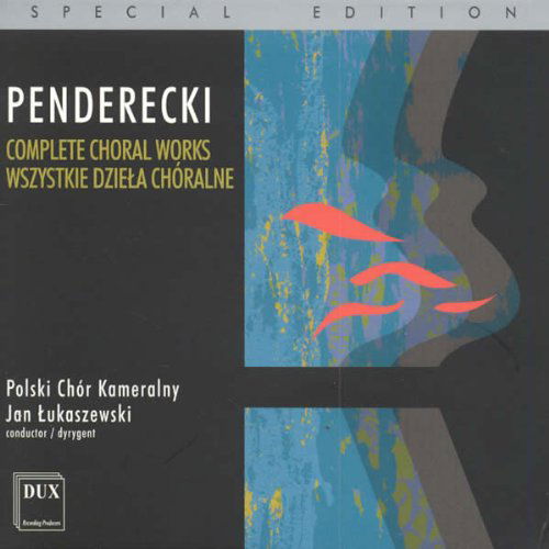 Penderecki / Polski Chor Kameralny - Complete Choral Works (CD)