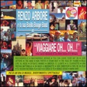 Renzo Arbore - Viaggiare Oh...Oh... (CD)