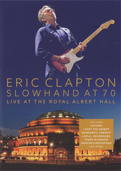 Eric Clapton - Slowhand At 70 - Live Royal Albert Hall (DVD)