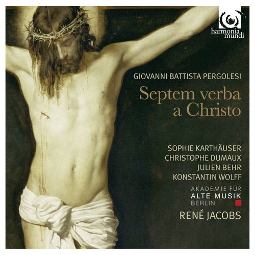 Pergolesi / Akademie Für Alte Musik / Rene Jacobs - Septem Verba A Christo (CD)