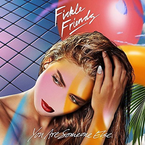 Fickle Friends - You Are Someone Else (CD)