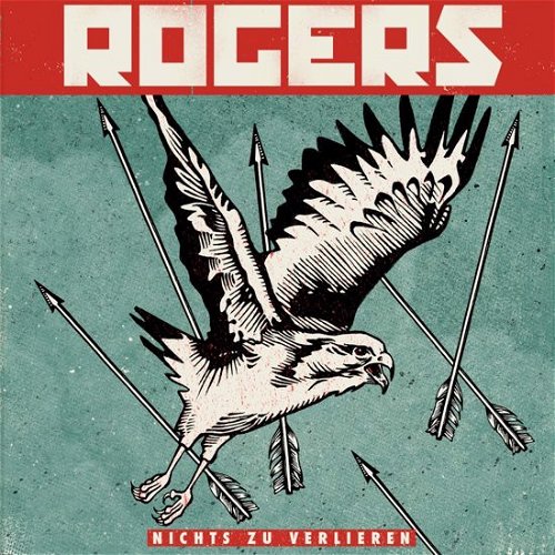 Rogers - Nichts Zu Verlieren (CD)