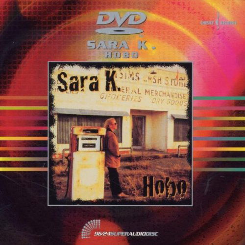 Sara K. - Hobo (DVD-Audio)