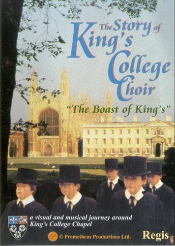 King's College Choir - The Story Of: The Boast Of King's (DVD)