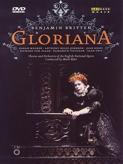 Britten / English National Opera - Gloriana (DVD)