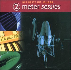 Various - 2 Meter Sessies - Het Beste Uit 10 Jaar (CD)