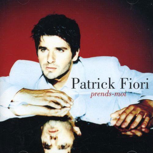 Patrick Fiori - Prends-Moi (CD)