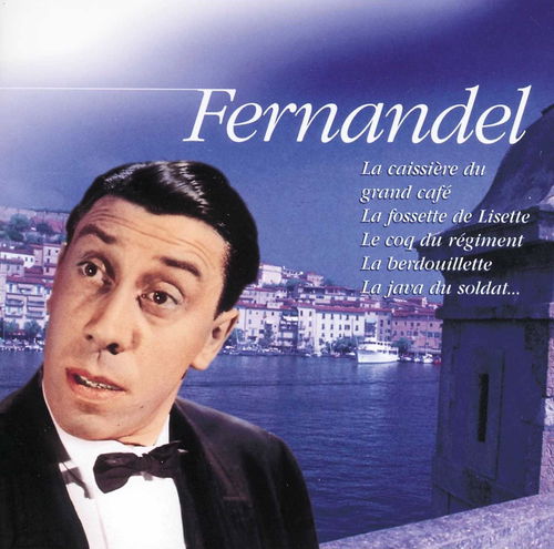 Fernandel - Fernandel - Chanson Française (CD)