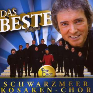 Schwarzmeer Kosaken-Chor - Das Beste - Folge 2 (CD)