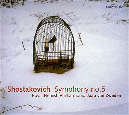 Shostakovich / Royal Flemish Philharmonic / Van Zweden - Symphony 5 (CD)