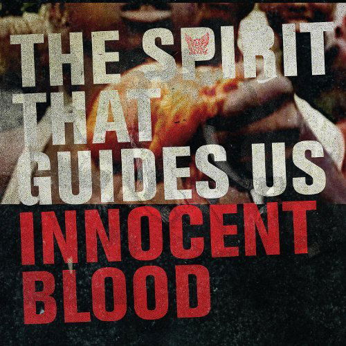 The Spirit That Guides Us - Innocent Blood (CD)