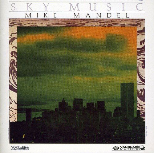 Mike Mandel - Sky Music (CD)