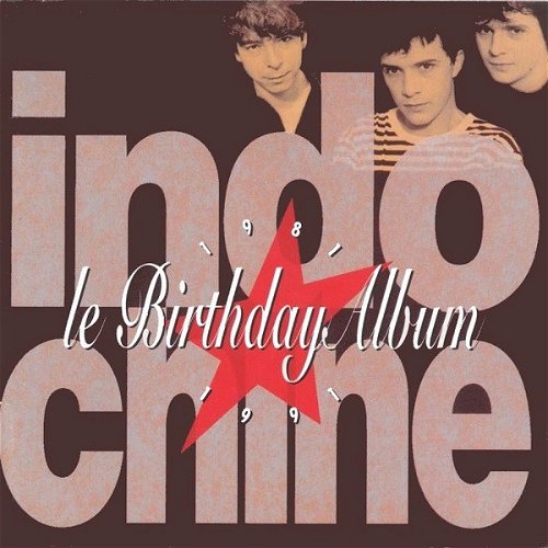 Indochine - Le Birthday Album (CD)