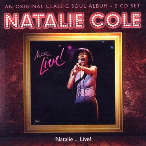 Natalie Cole - Natalie...Live! (CD)