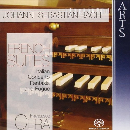 Bach / Francesco Cera - French Suites (SA)