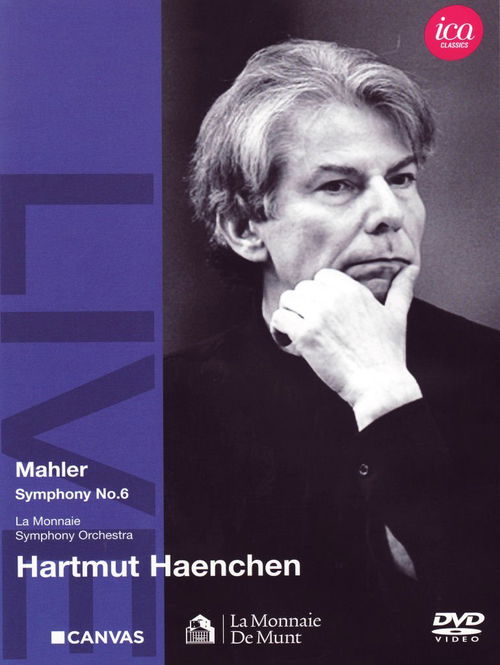 Mahler / La Monnaie De Munt / Haenchen - Symphony No 6 (DVD)