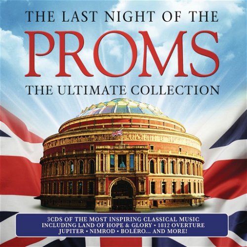 Various - Last Night Of The Proms -Ultimate Coll.  -3CD