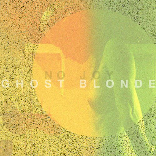 No Joy - Ghost Blonde (CD)