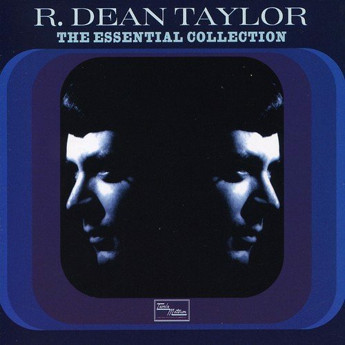 R. Dean Taylor - Essential Collection (CD)