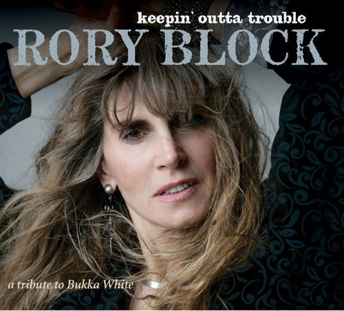 Rory Block - Keepin' Outta Trouble - Tribute Bukka W (CD)