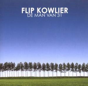 Flip Kowlier - De Man Van 31 (CD)