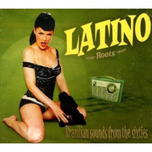 Various - Latino Roots - Brazilian Sounds From The Sixties - 2CD