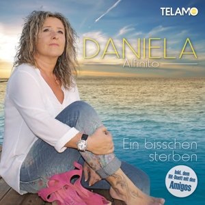 Daniela Alfinito - Ein Bisschen Sterben (CD)