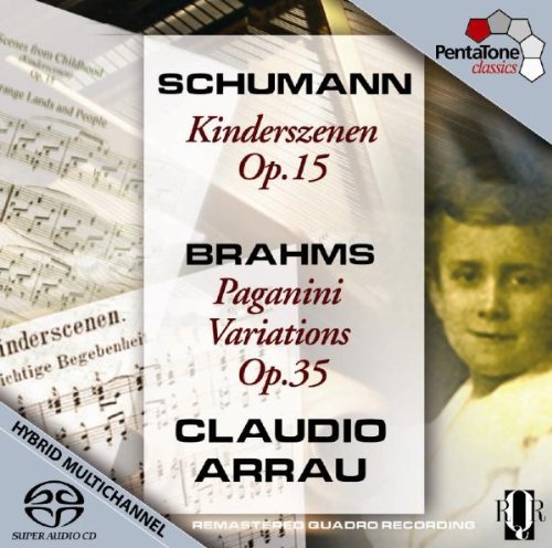 Schumann / Brahms / Claudio Arrau - Kinderszenen / Paganini Variations (SA)