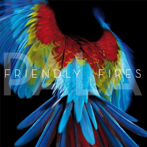 Friendly Fires - Pala (CD)