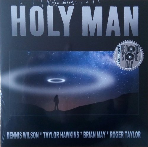 Dennis Wilson / Brian May / Roger Taylor / Taylor Hawkins - Holy Man - Record Store Day 2019 (SV)