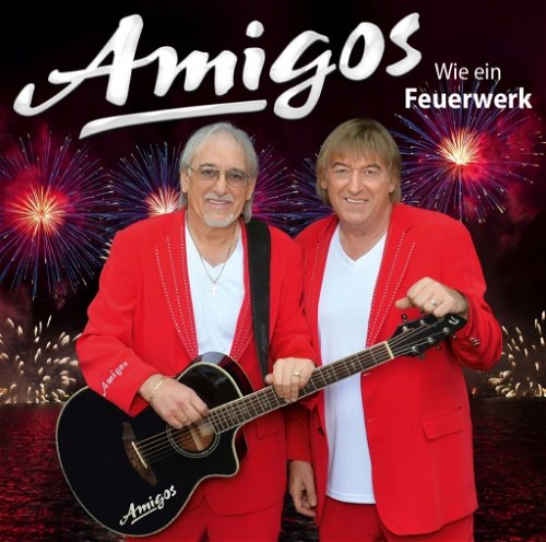 Amigos - Wie Ein Feuerwerk (CD)