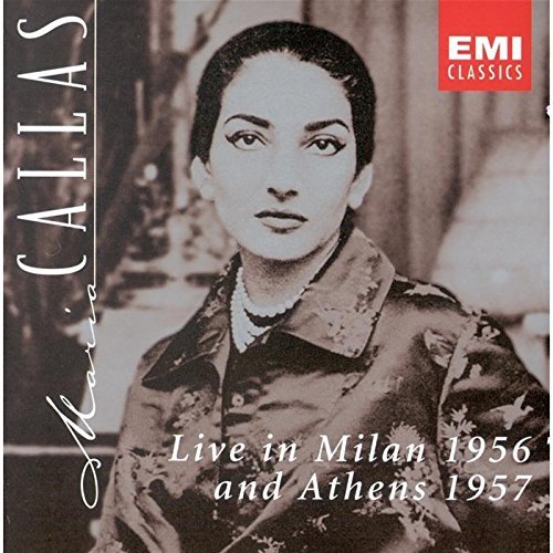 Maria Callas - Live In Milan 1956 & Athens 1957 (CD)