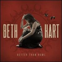 Beth Hart - Better Than Home (CD)