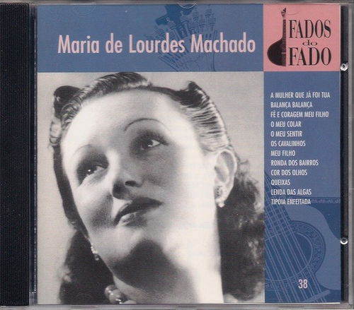 Maria De Lourdes - Machado - Fados De Fado (CD)