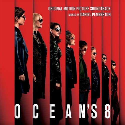 OST - Ocean's 8 (Original Motion Picture Soundtrack) (CD)
