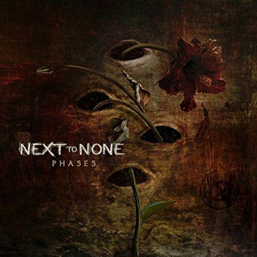 Next To None - Phases (CD)