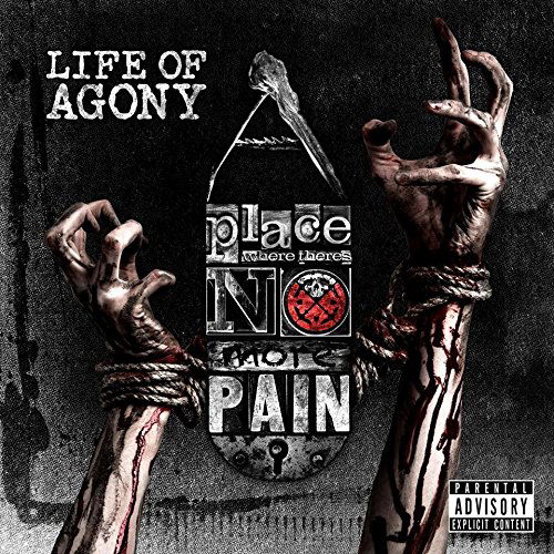 Life Of Agony - A Place Where There's No More Pain (CD)