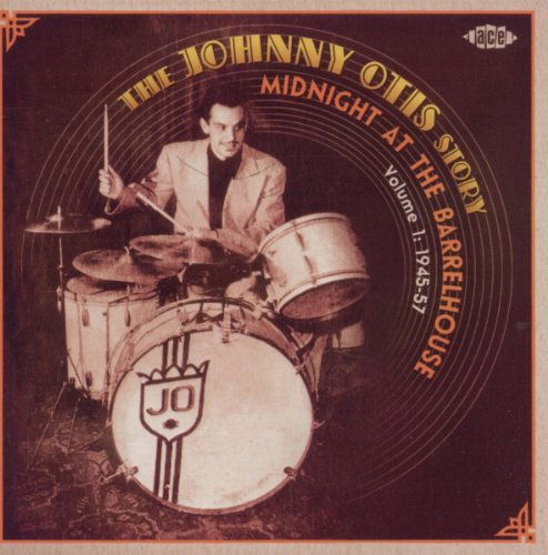 Johnny Otis - Midnight At The Barrelhouse VOL.1 (CD)