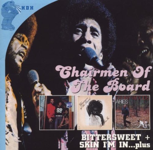 Chairmen Of The Board - Bittersweet / Skin I'm In (CD)